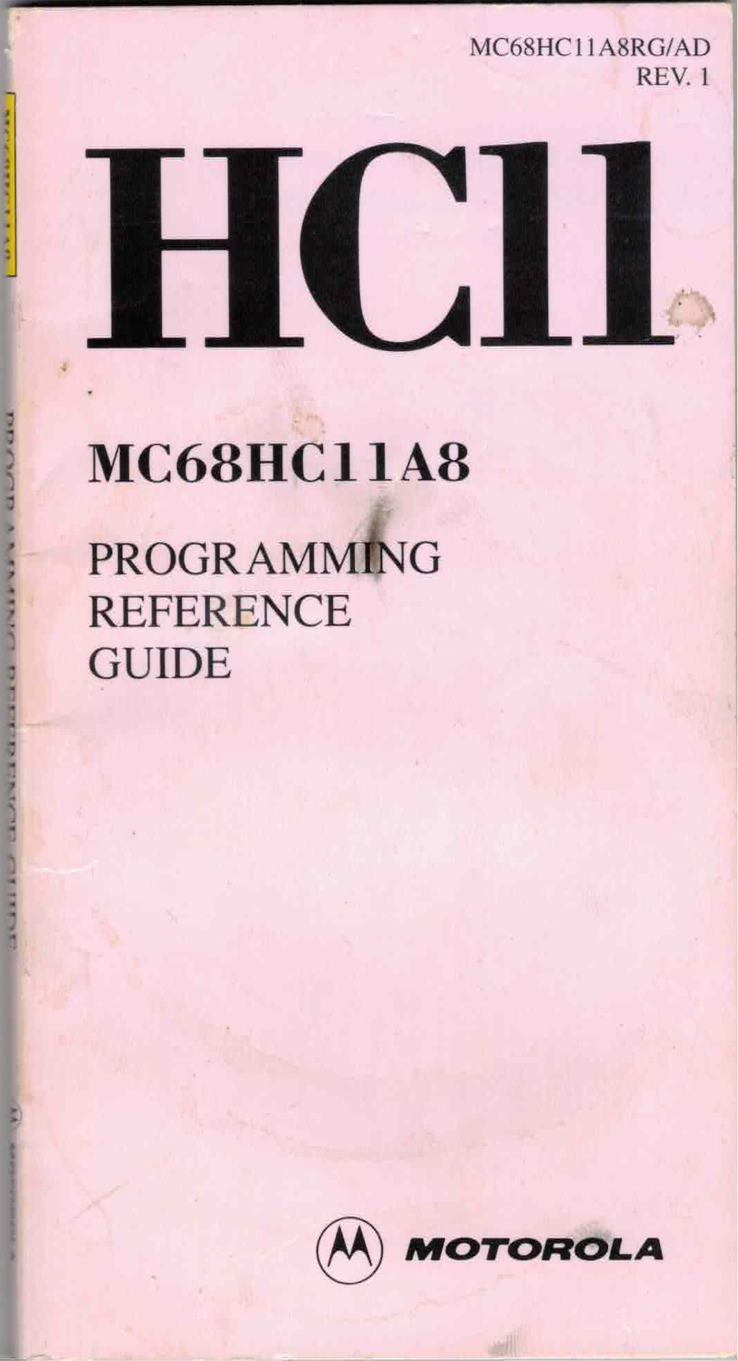 Cover of Motorola MC68HC11A8 Programming Reference Guide